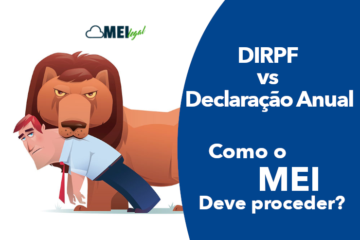 Dirpf VS Dasn - como o Mei deve proceder? - Contabilidade online para Microempreendedor Individual (MEI) com emissão de nota fiscal carioca, nota fiscal eletrônica entre outros serviços