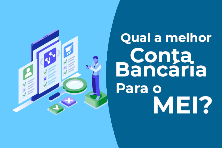 Melhor conta bancária para o MEI - Contabilidade online para Microempreendedor Individual (MEI) com emissão de nota fiscal carioca, nota fiscal eletrônica entre outros serviços